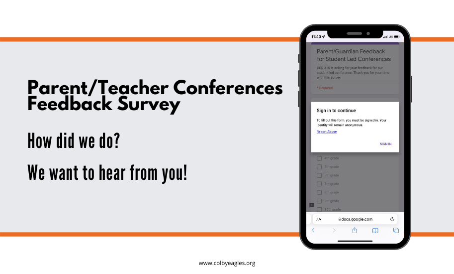 Parent/Teacher Conferences Feedback Survey:  How did we do?  We want to hear from you!  iPhone with Google Form Picture with gray and orange stripes.