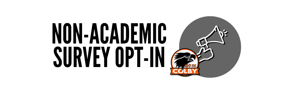 White hand holding a megaphone with the Colby Logo and the text "Non-Academic Survey Opt-In"